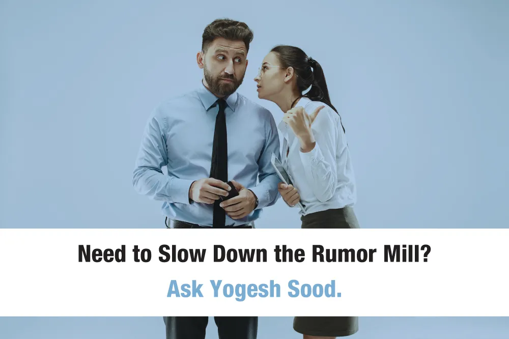 Need_to_Slow_Down_the_Rumor_Mill._Ask_Yogesh_Sood._a_QW1b5Cg