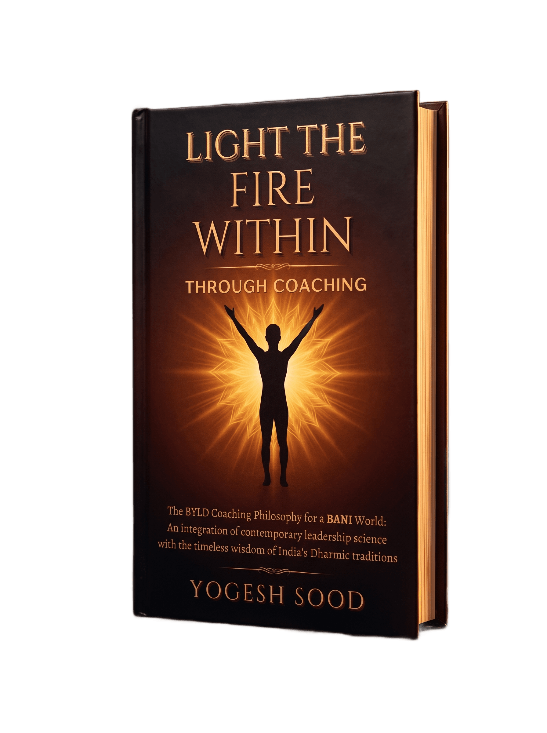 Light The Fire Within Through Coaching book cover by Yogesh Sood